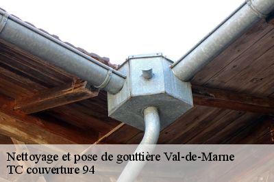 Nettoyage et pose de gouttière 94 Val-de-Marne  TC couverture 94